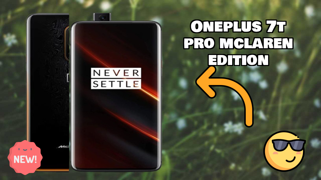 OnePlus 7T Pro McLaren Edition Display Quality: Fluid AMOLED Explained