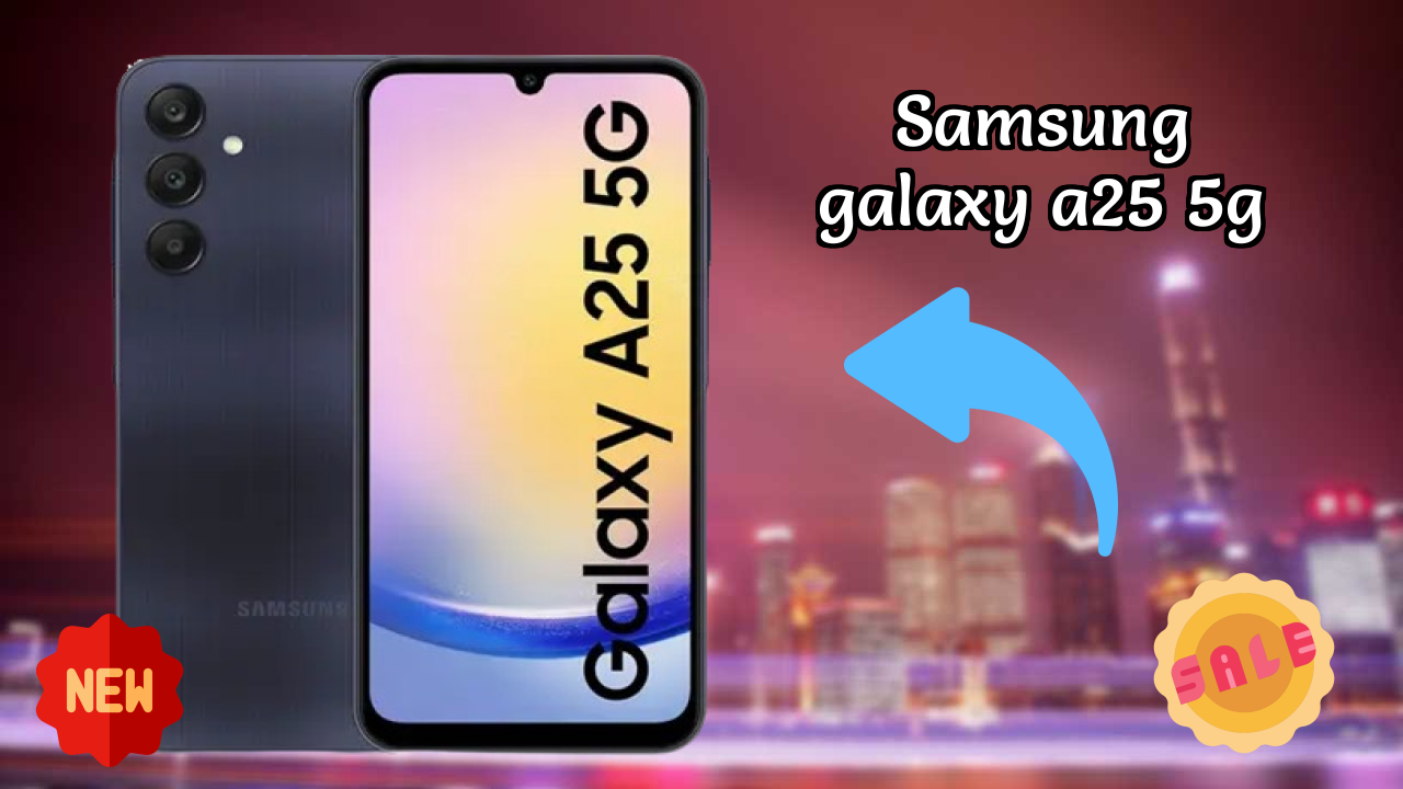 Samsung Galaxy A25 5G at ₹18,490 - Complete Specifications